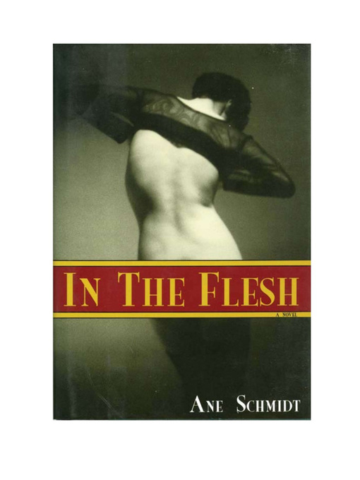 Title details for In the Flesh by Ane Schmidt - Wait list